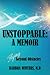 Unstoppable: A Memoir Flying Beyond Obstacles