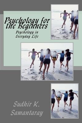 Psychology for the Beginners