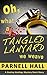 Oh, What a Tangled Lanyard We Weave (Stanley Hastings Mystery , A Short Story)