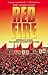 Red Fire by Wei Yang Chao