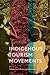 Indigenous Tourism Movements