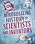 Blast Through the Past: A Mindboggling History of Scientists and Inventors
