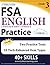 Florida Standards Assessments Prep: Grade 3 English Language Arts Literacy (ELA) Practice Workbook and Full-length Online Assessments: FSA Study Guide