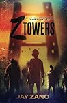 Z Towers: An Apocalyptic Plague: MADE IN the U.S.A. Z Towers: An Apocalyptic Plague: MADE IN the U.S.A.
