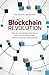 Die Blockchain-Revolution: Wie die Technologie hinter Bitcoin nicht nur das Finanzsystem, sondern die ganze Welt verändert (German Edition)