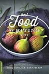 Best Food Writing...
