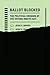 Ballot Blocked: The Political Erosion of the Voting Rights Act