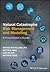 Natural Catastrophe Risk Management and Modelling: A Practitioner's Guide