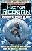 Hector Reborn: Volume I: Death & Life