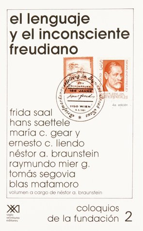 El lenguaje y el inconsciente Freudiano (Paperback)