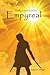 Empyreal (The Earthborn Series)