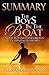 The Boys in the Boat: Novel by Daniel James Brown -- An Amazing Summary!