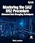 Mastering the SAS DS2 Procedure by Mark Jordan