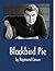 Blackbird Pie by Raymond Carver