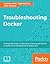 Troubleshooting Docker