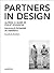 Partners In Design: Alfred H. Barr Jr. und Philip Johnson. Bauhaus-Pioniere in Amerika (German Edition)