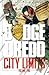 Judge Dredd: City Limits Volume 2