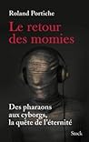 Le retour des momies (Essais - Documents) (French Edition)