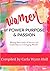 Women of Power, Purpose and...