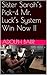 Sister Sarah’s Pick-4 Mr. Luck’s System Win Now !!
