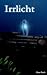 Irrlicht by Alina Bach