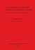 Les industries lithiques du Chasseen en Languedoc oriental (BAR International)