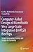 Computer-Aided Design of Microfluidic Very Large Scale Integration (mVLSI) Biochips: Design Automation, Testing, and Design-for-Testability