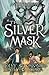 The Silver Mask (The Magist...