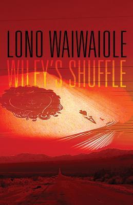 Wiley's Shuffle (A Wiley Novel)