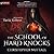 The School of Hard Knocks (Schooled in Magic, #5)