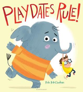 Playdates Rule! (Hardcover)