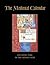 The Medieval Calendar: Locating Time in the Middle Ages