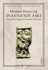 İnanna'nın Aşkı: ...