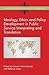 Ideology, Ethics and Policy Development in Public Service Interpreting and Translation (Translation, Interpreting and Social Justice in a Globalised World)
