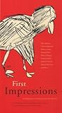 First Impressions: The Fledgling Years of the Black Sparrow Press 1966-1970 (Bruce Peel Special Collections)