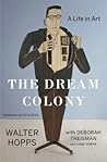The Dream Colony:...