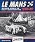 Le Mans 1930-39 by Quentin Spurring