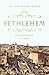 Bethlehem by Nicholas Blincoe