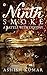 The Ninth Smoke by Ashish Kumar