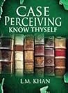 Case Perceiving K...