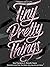 Tiny Pretty Things (Tiny Pr...