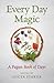 Every Day Magic - A Pagan B...