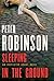 Sleeping in the Ground by Peter    Robinson