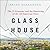 Glass House: The 1% Economy and the Shattering of the All-American Town