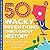 50 Wacky Inventions Through...