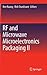 RF and Microwave Microelectronics Packaging II by Kuang