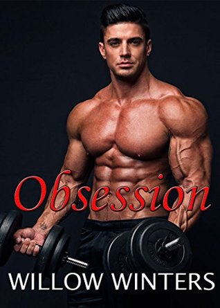 Obsession (Kindle Edition)
