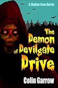 The Demon of Devilgate Drive