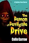 The Demon of Devilgate Drive (Skeleton Cove #1)