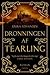 Dronningen af Tearling (Dronningen af Tearling, #1)